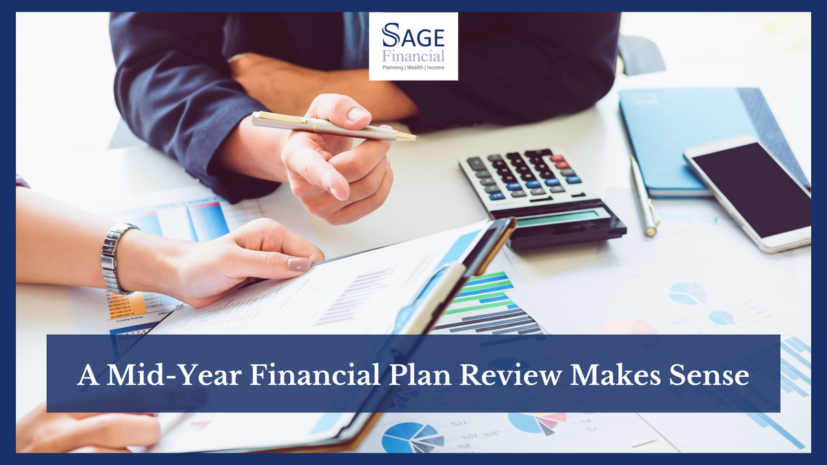 A Mid-Year Financial Plan Review Makes Sense