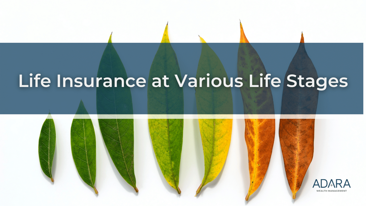 Life Insurance at Various Life Stages