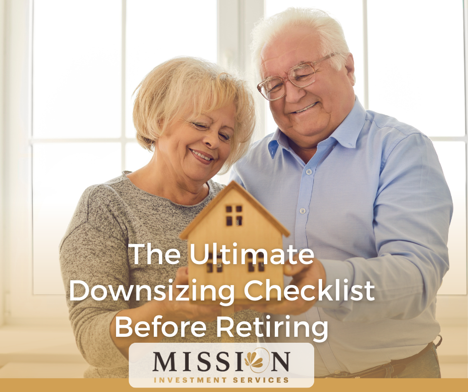The Ultimate Downsizing Checklist Before Retiring