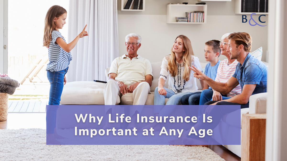 Why Life Insurance Is Important at Any Age