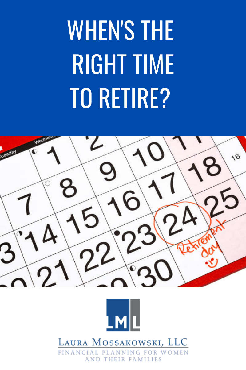When’s the Right Time to Retire?