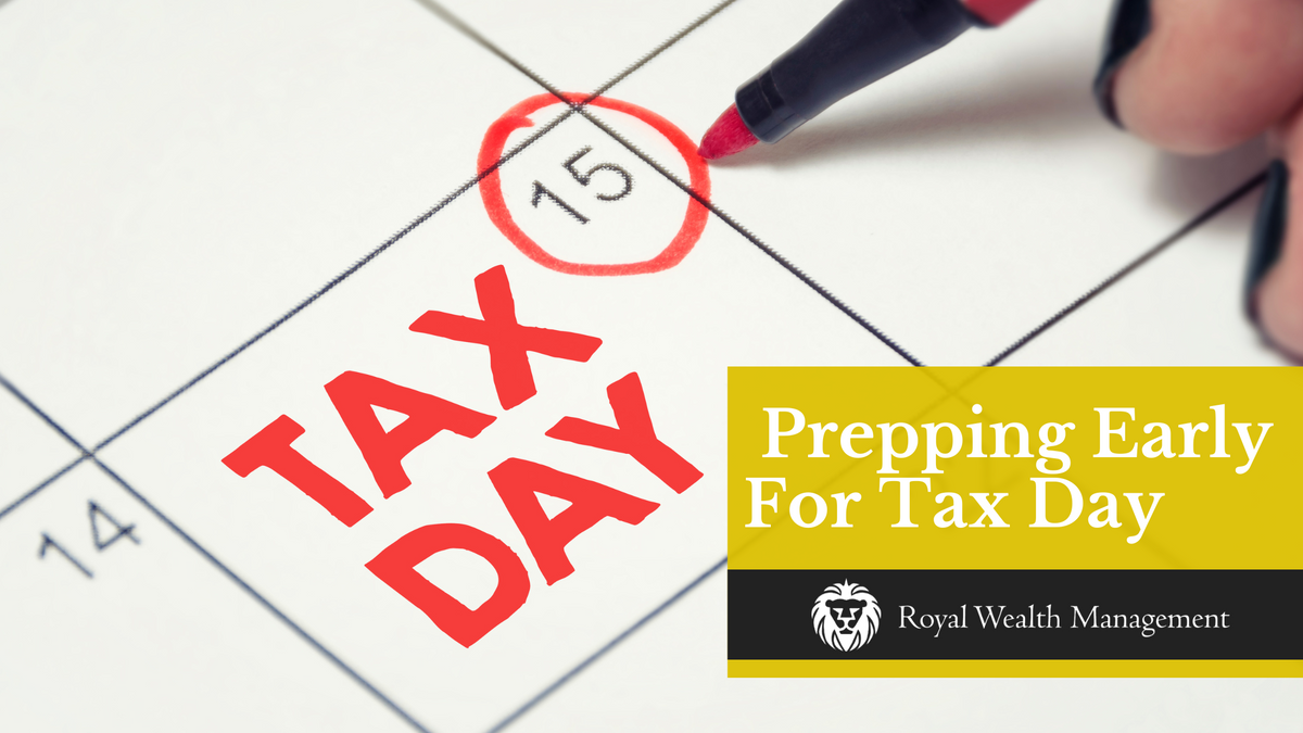 Prepping Early For Tax Day