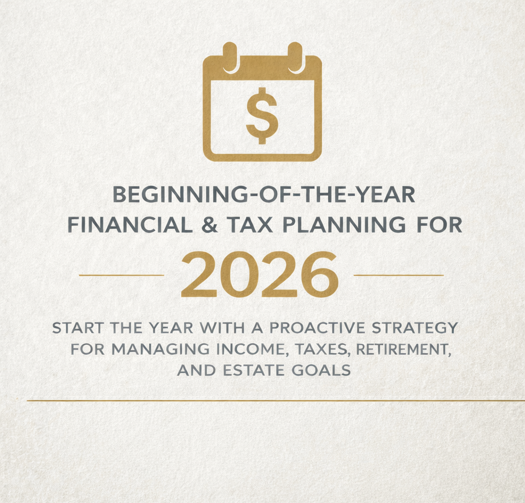 Beginning-of-the-Year Financial and Tax Planning for 2026