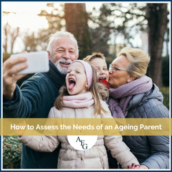 How to Assess the Needs of an Ageing Parent