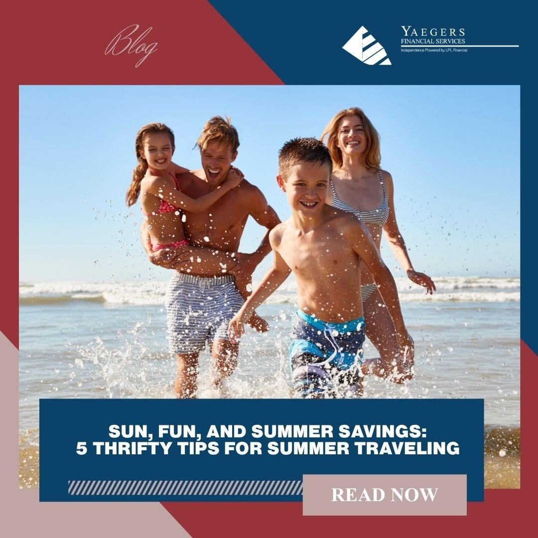 Sun, Fun, and Summer Savings: 5 Thrifty Tips for Summer Traveling