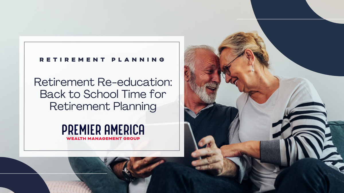 Retirement Re-education: Back to School Time for Retirement Planning