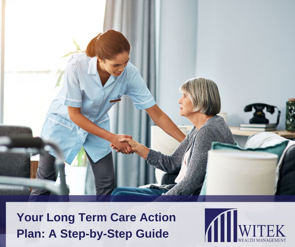 Your Long Term Care Action Plan: A Step-by-Step Guide