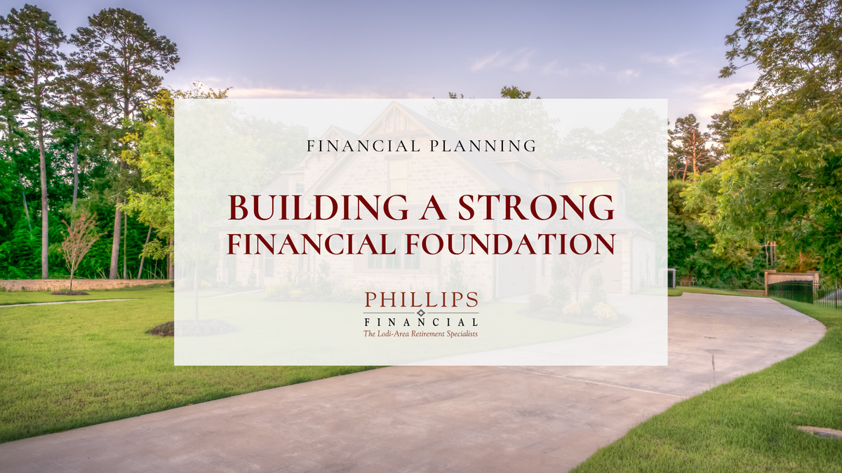 Building a Strong Financial Foundation