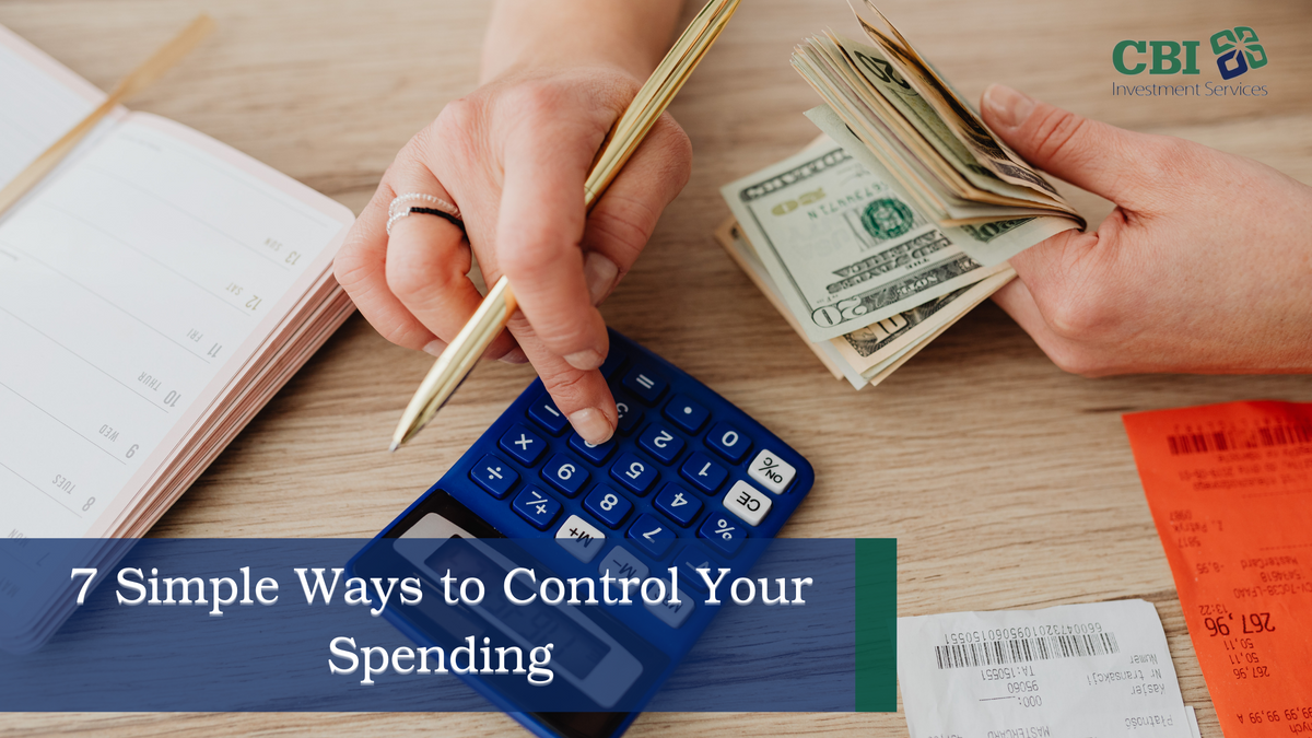 7 Simple Ways to Control Your Spending