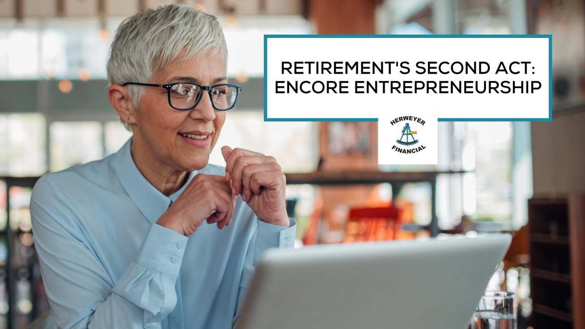 Retirement’s Second Act: Setting the Stage for Encore Entrepreneurship