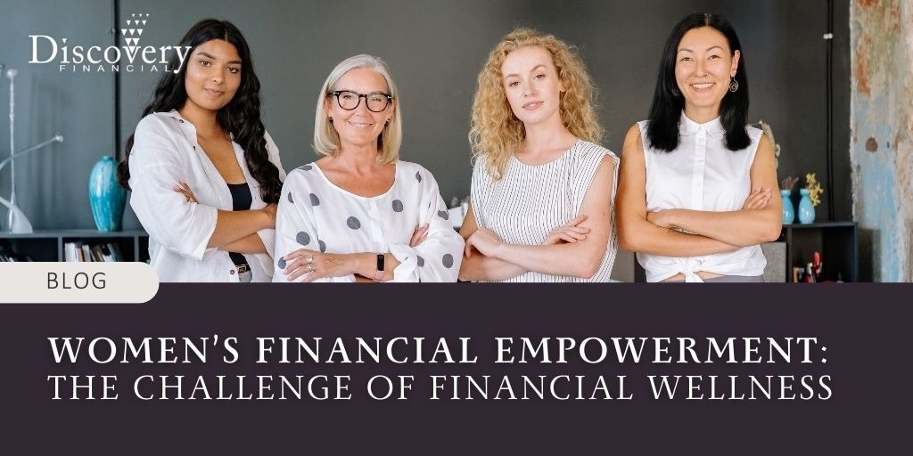 Women’s Financial Empowerment: The Challenge of Financial Wellness