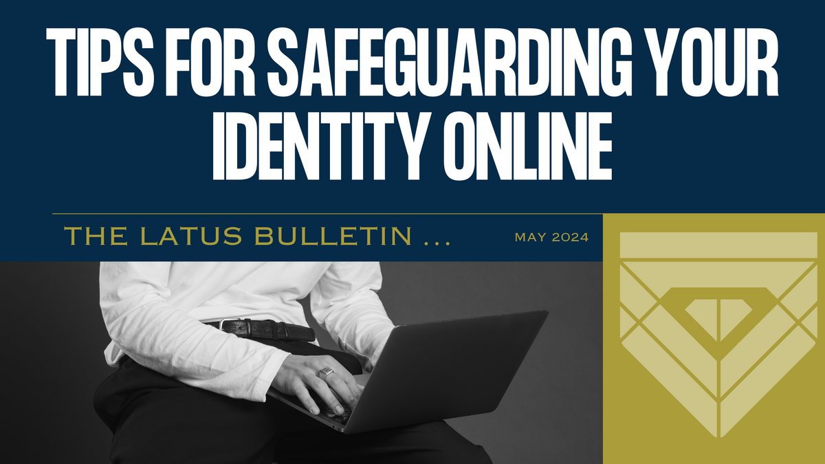 Senior Cyber Safety – How to Avoid a Cyber Identity Crisis