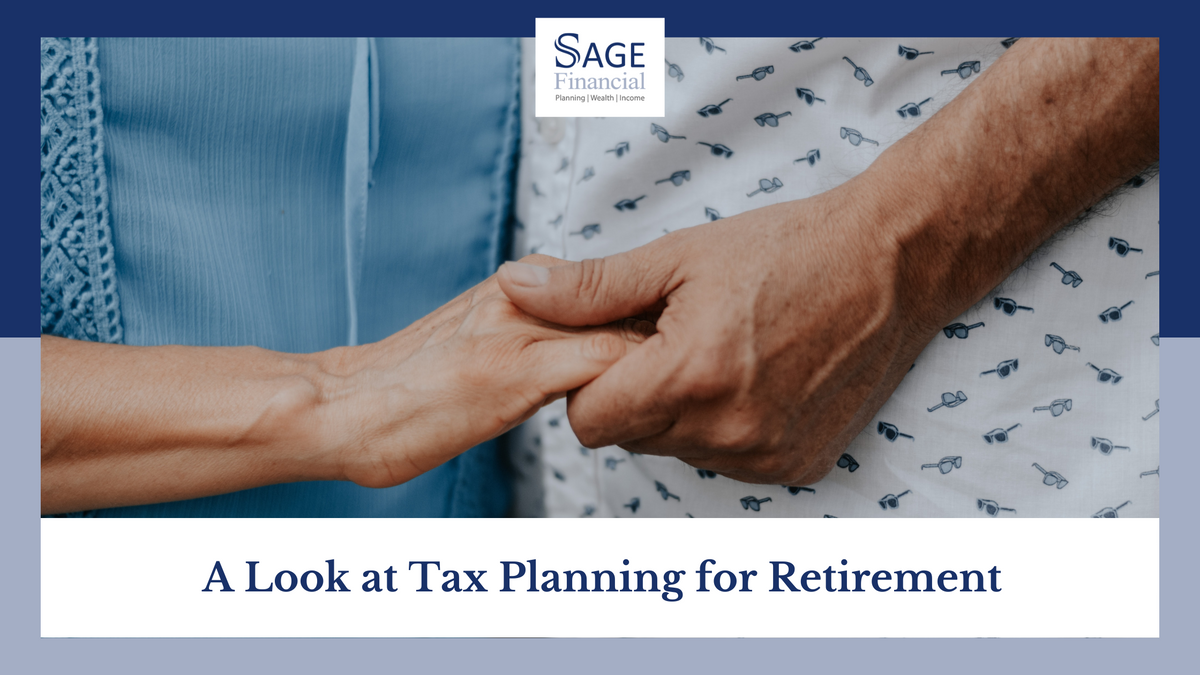 A Look at Tax Planning for Retirement