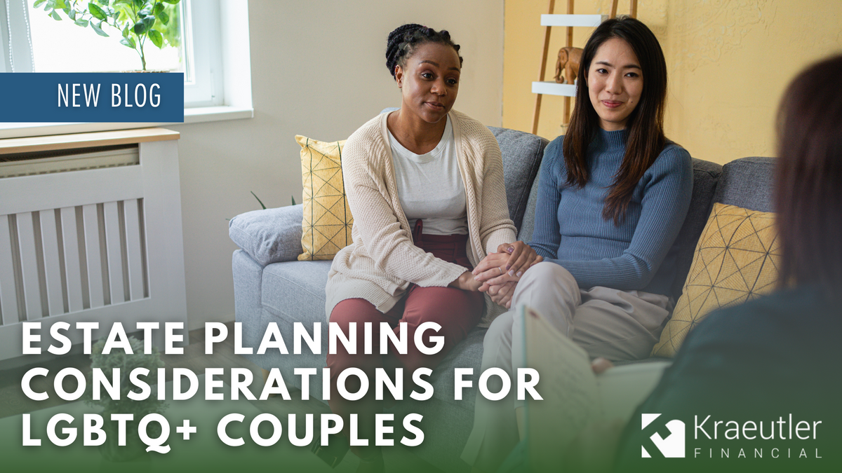 Estate and Financial Planning Considerations for LGBTQ+ Couples