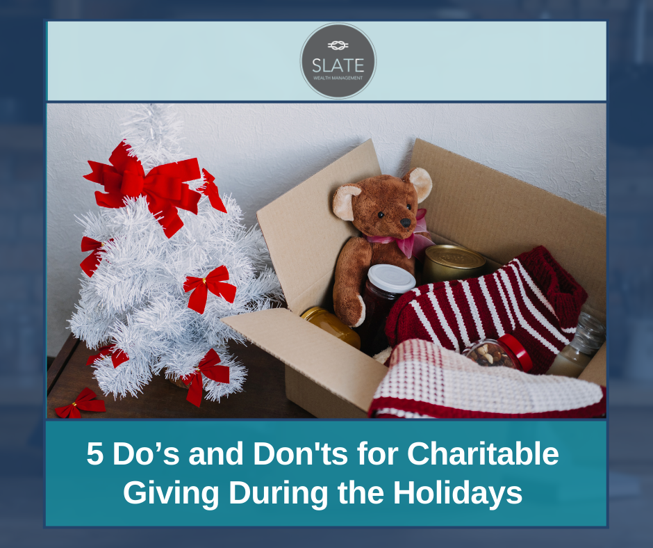 5 Do’s and Don'ts for Charitable Giving During the Holidays