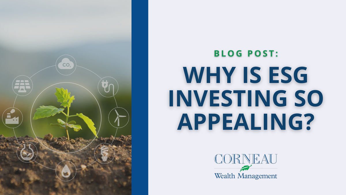 Why is ESG Investing So Appealing?