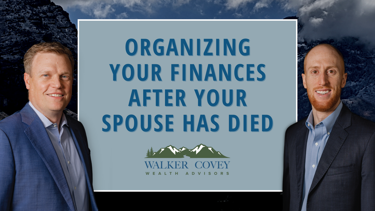 Organizing Your Finances After Your Spouse Has Died