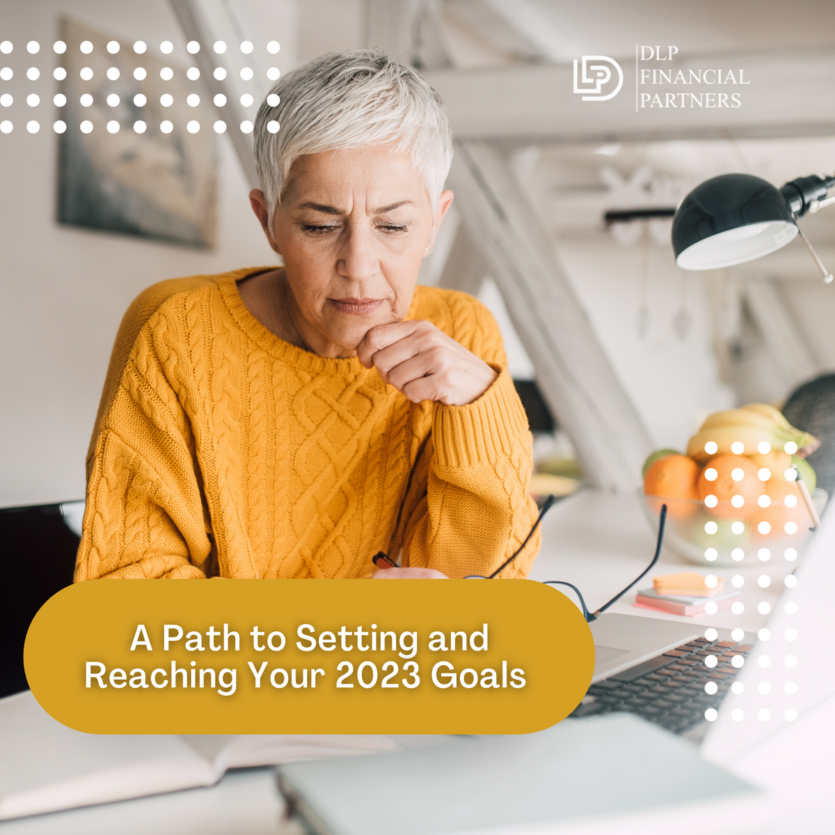 A Path to Setting and Reaching Your 2023 Goals
