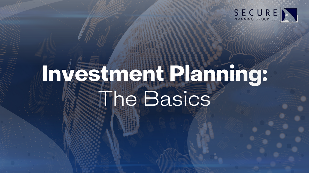 Investment Planning: The Basics
