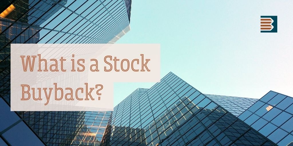 What is a Stock Buyback?