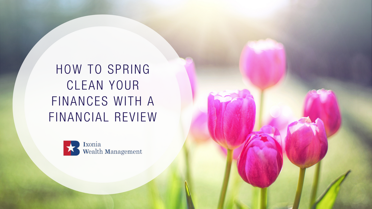 How to Spring Clean Your Finances with a Financial Review