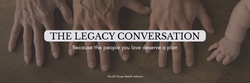 Legacy Planning Isn't Just for the Wealthy