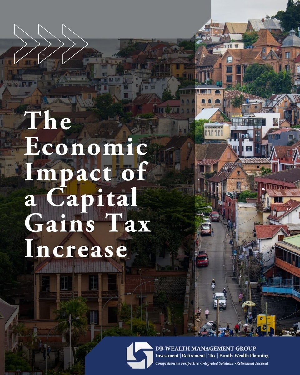 The Economic Impact of a Capital Gains Tax Increase