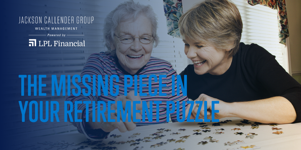 Annuities: The Missing Piece in Your Retirement Puzzle