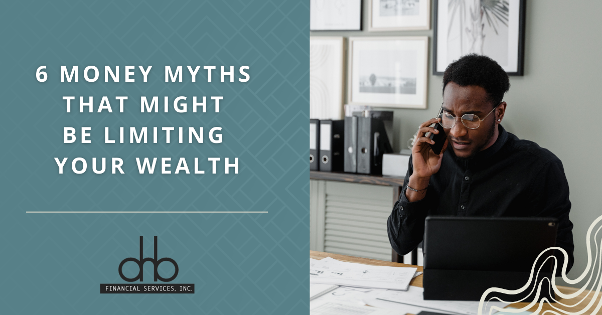 6 Money Myths That Are Limiting Your Wealth