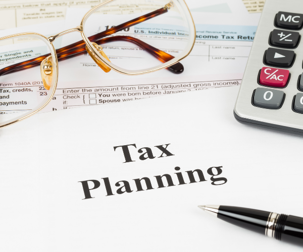 Tax Planning: A Smart Strategy to Help You Keep More of Your Money