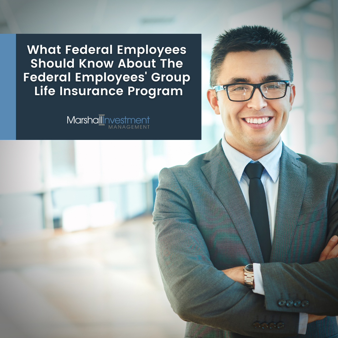 What Federal Employees Should Know about the Federal Employees' Group ...