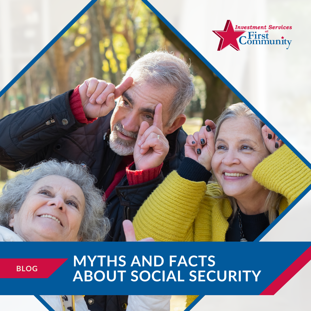 Myths and Facts About Social Security