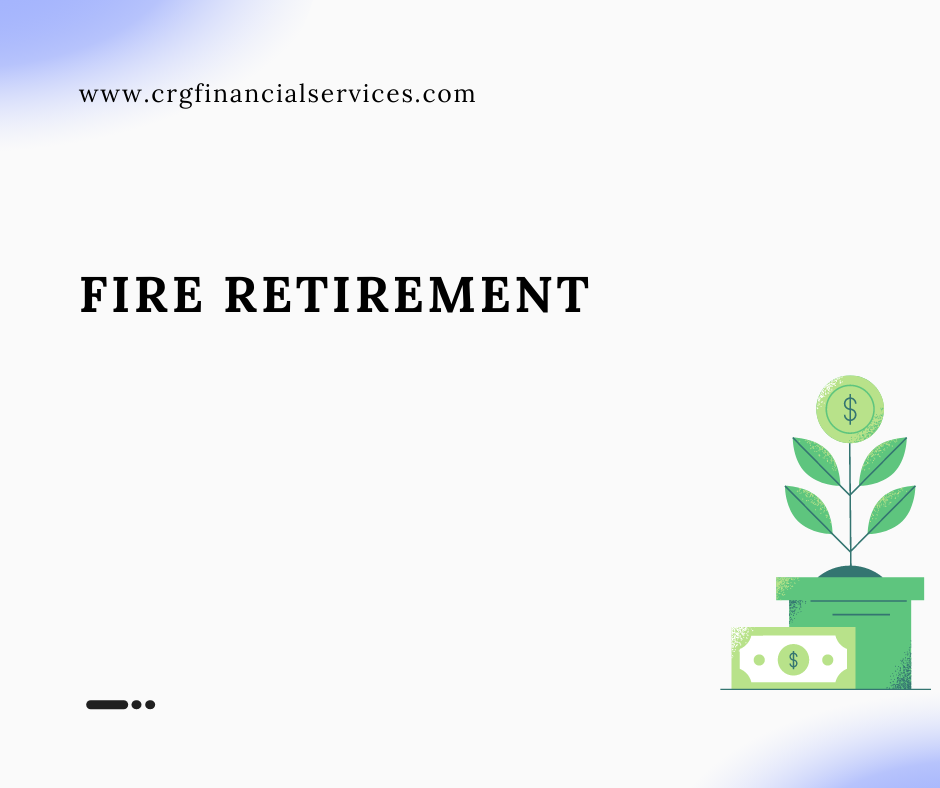 FIRE Retirement