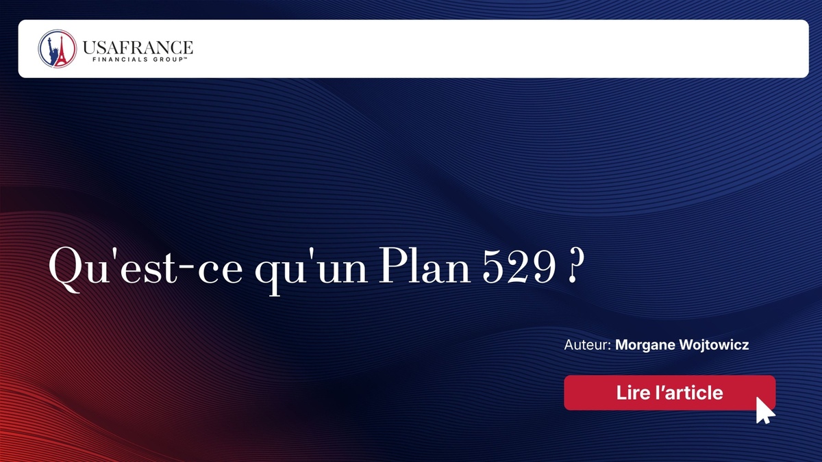 Qu'est-ce qu'un Plan 529 ?