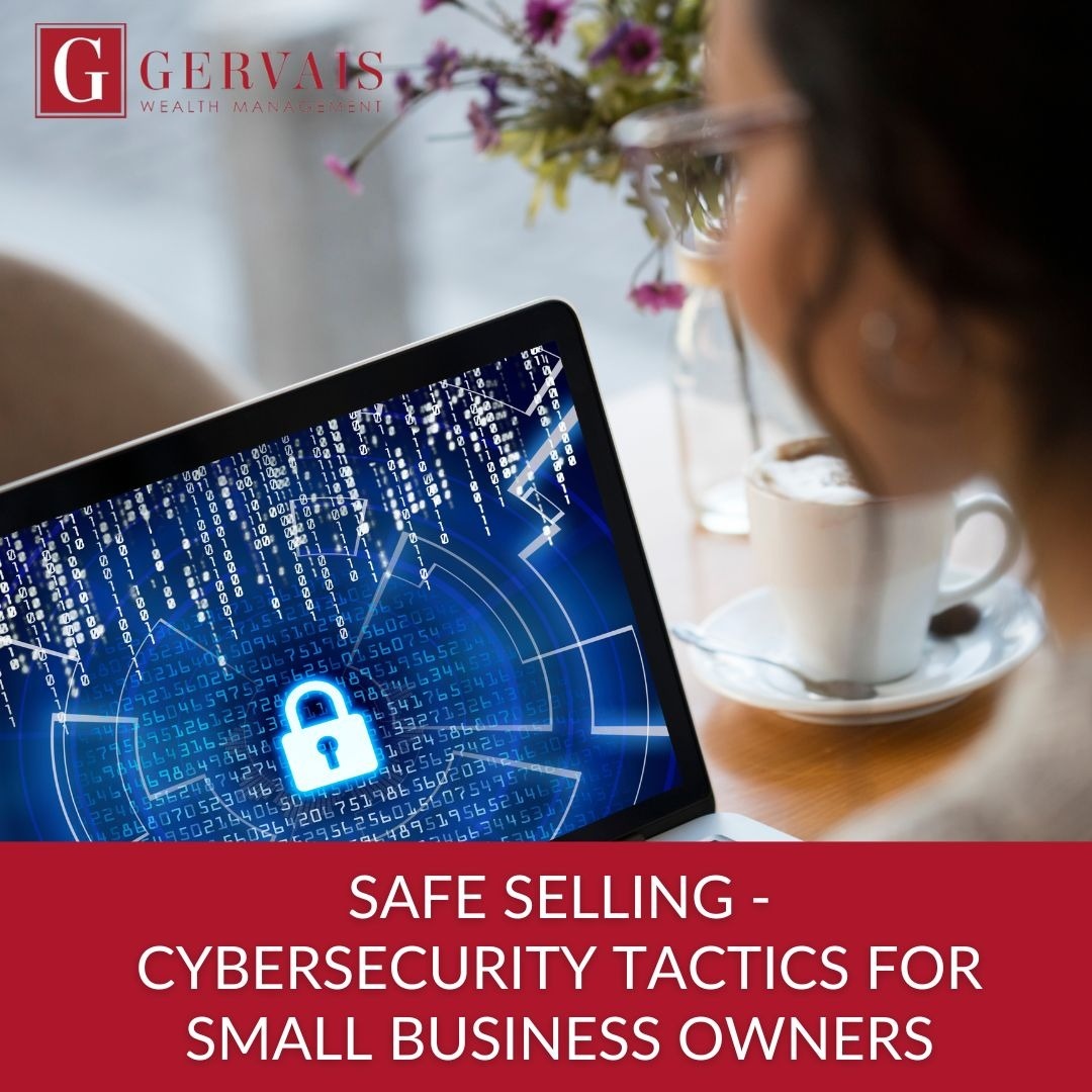 Safe Selling - Cybersecurity Tactics for Small Business Owners