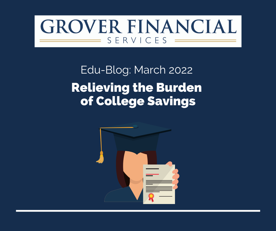 Relieving the Burden of College Savings - Part 3