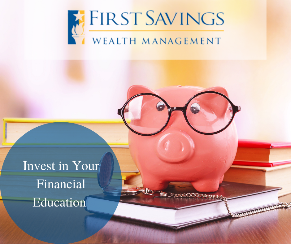 Invest in Your Financial Education During Financial Literacy Month