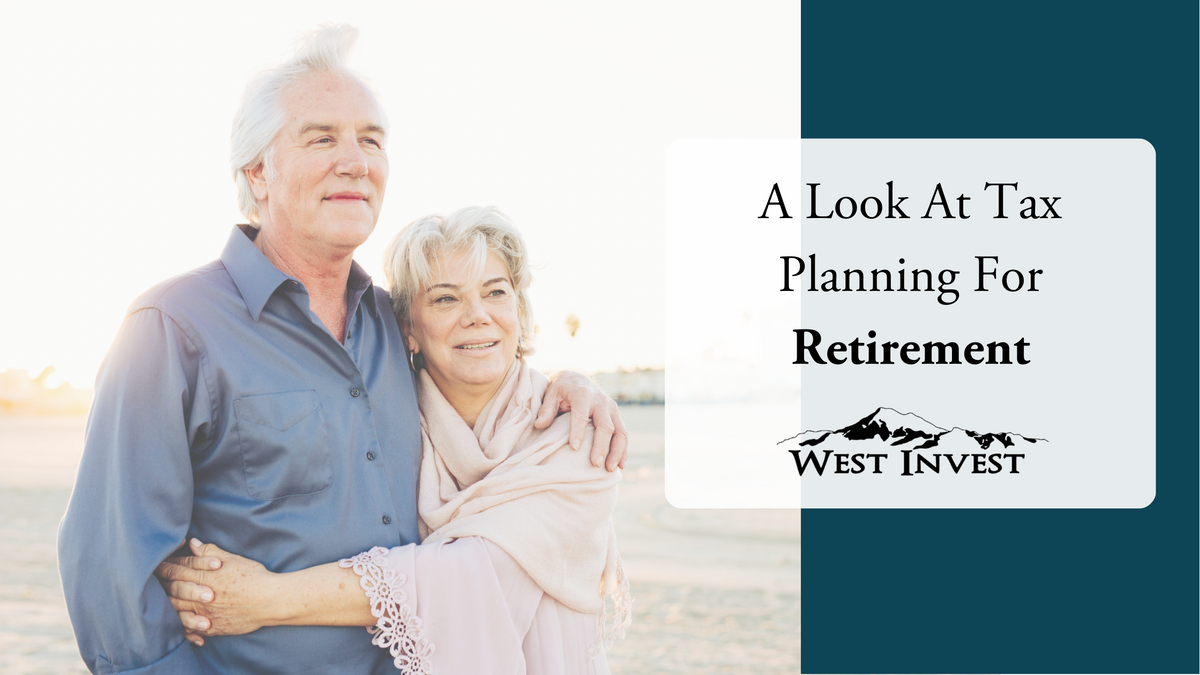 A Look at Tax Planning for Retirement