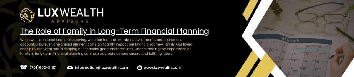 The Role of Family in Long-Term Financial Planning