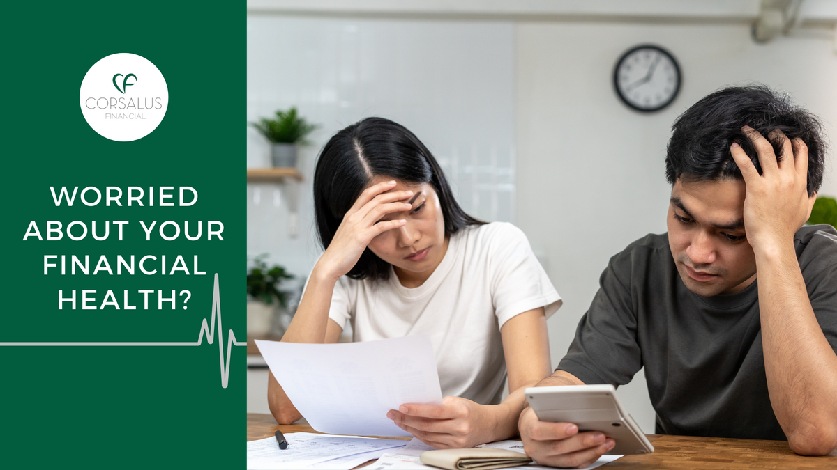 Worried About Your Financial Health? It May Be Time For A Checkup
