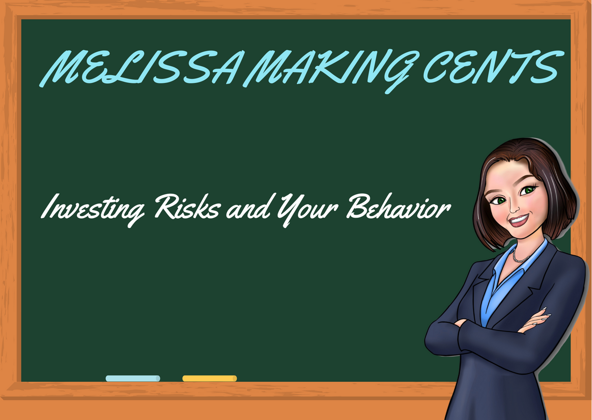 Investing Risks and Your Behavior