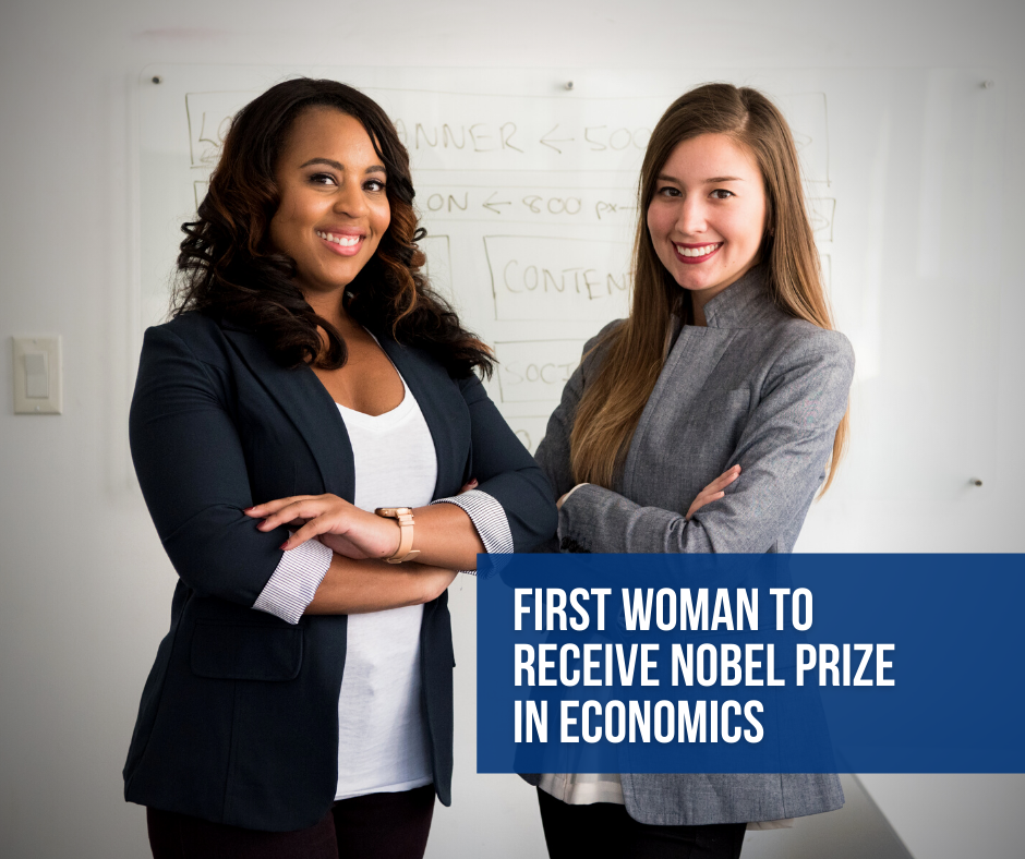 First Woman to Receive Nobel Prize in Economics