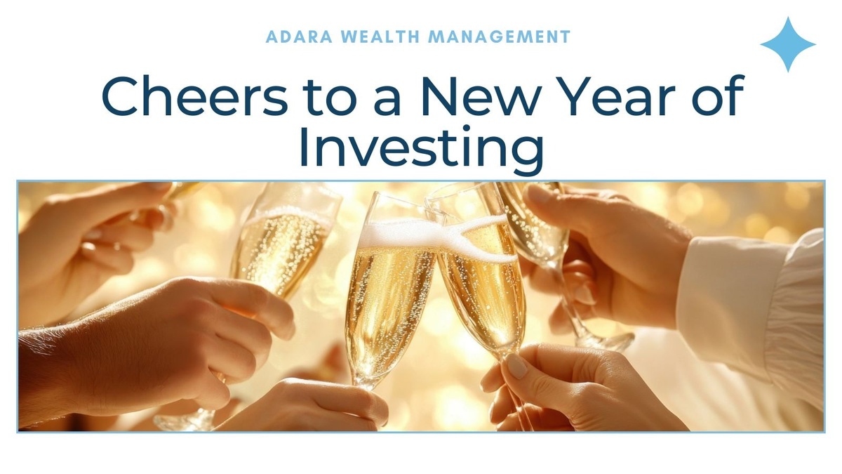 Cheers to a New Year of Investing