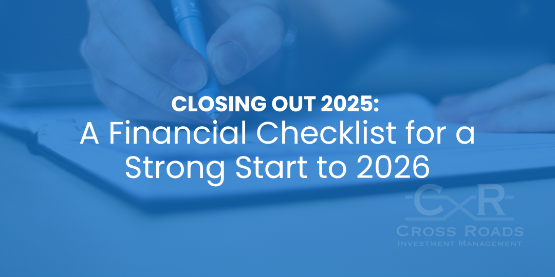 Closing Out 2025: A Financial Checklist for a Strong Start to 2026