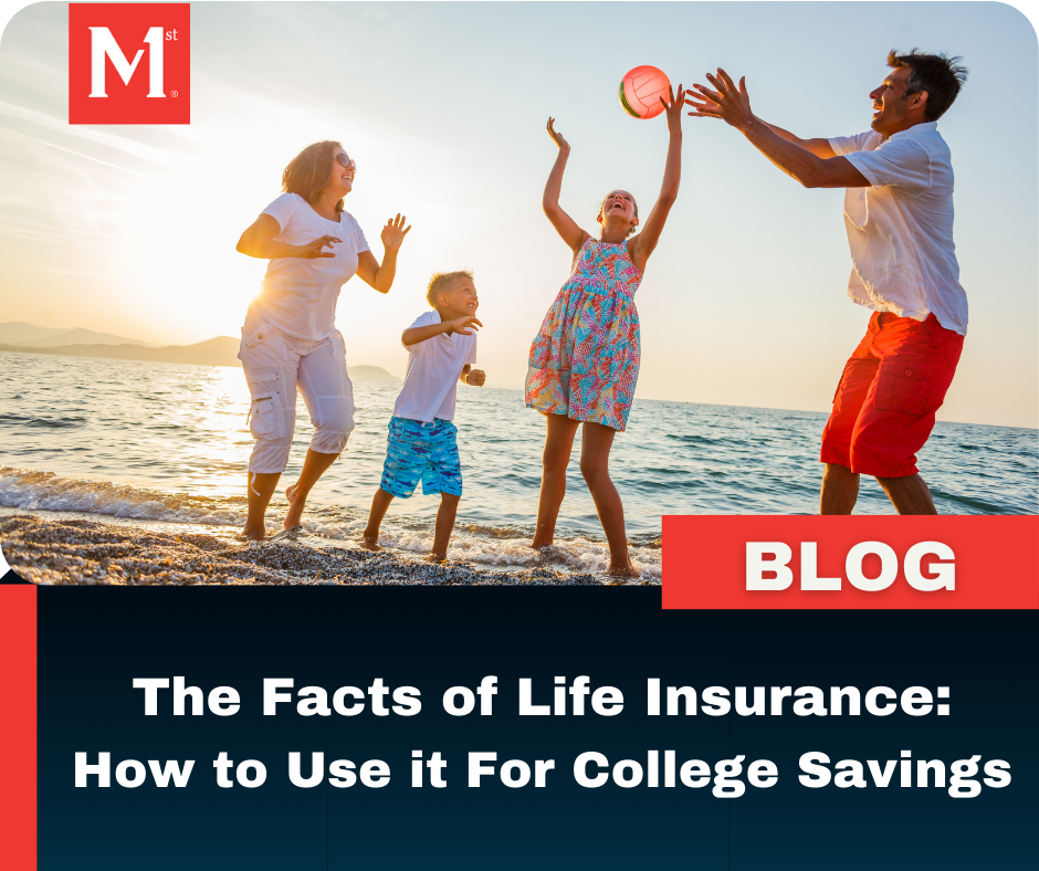 The Facts of Life Insurance: How to use it for College Savings