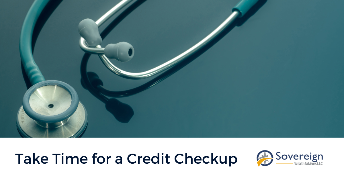 Take Time for a Credit Checkup