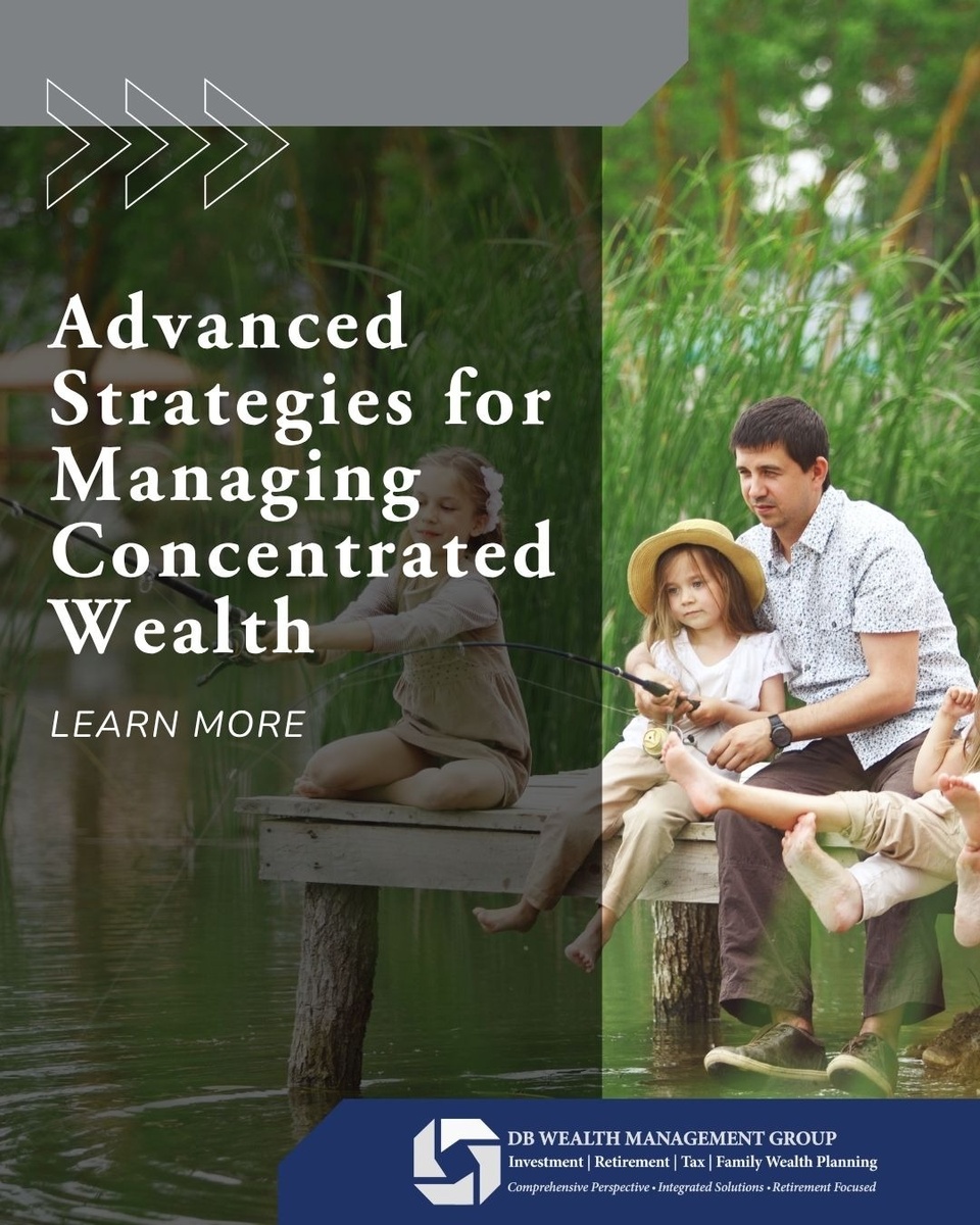 Advanced Strategies for Managing Concentrated Wealth