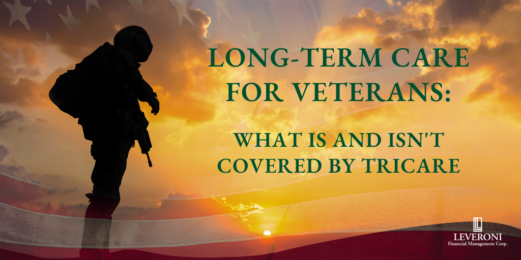 Long-Term Care For Veterans: What Is and Isn't Covered by TRICARE