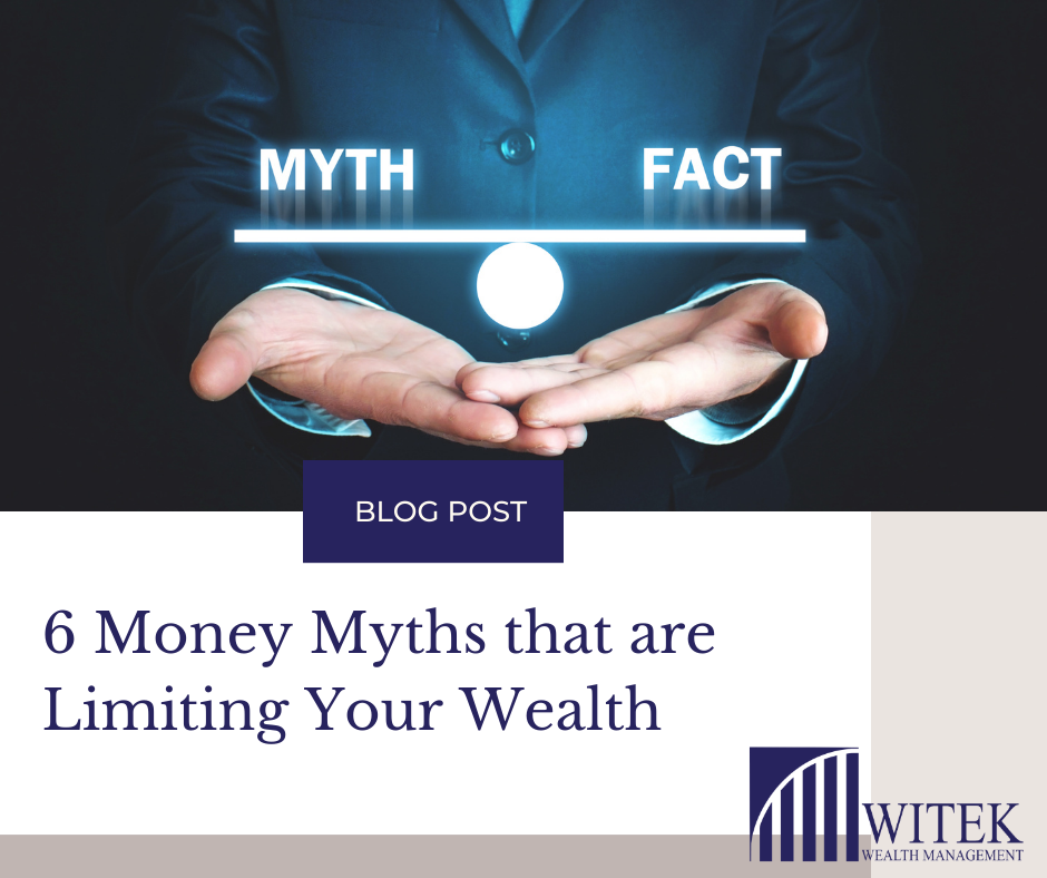 6 Money Myths That Are Limiting Your Wealth