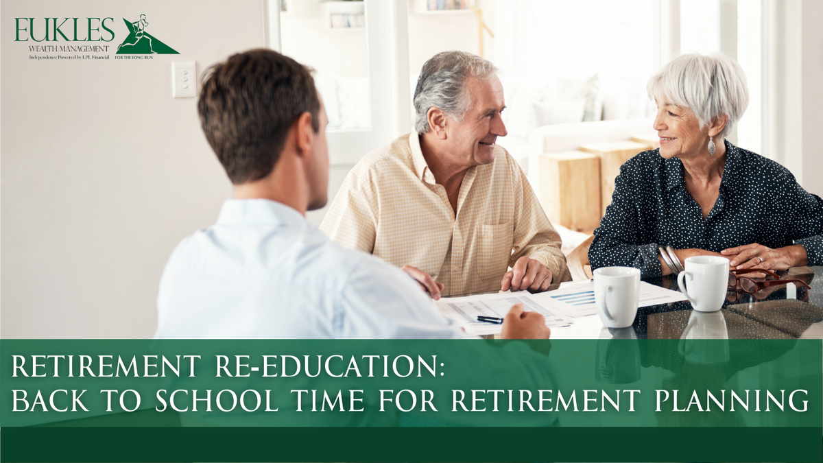 Retirement Re-education: Back to School Time for Retirement Planning